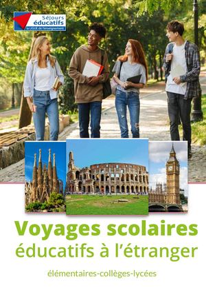 Voyages Scolaires Etranger 2023 2024