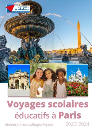 Voyages Scolaires Paris 2023 2024