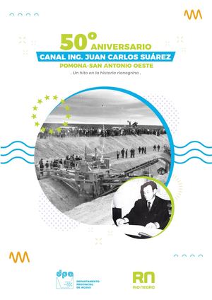 50 Años Del Canal Ing Suarez