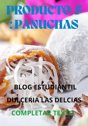 Producto 5: Panuchas