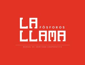 MANUAL DE INDENTIDAD COORPORATIVA - LA LLAMA
