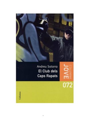 El Club dels Caps Rapats