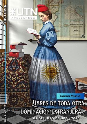 17 Libres De Toda Otra Dominación Extranjera