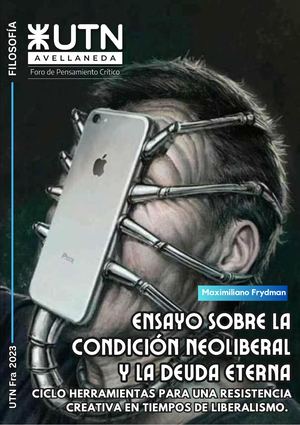 18 Ensayo Sobre La Condición Neoliberal Y La Deuda Eterna