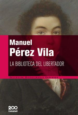 LA BIBLIOTECA DEL LIBERTADOR