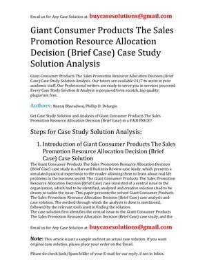 Giant Consumer Products The Sales Promotion Resource Allocation Decision (Brief Case) Case Study Solution Analysis
