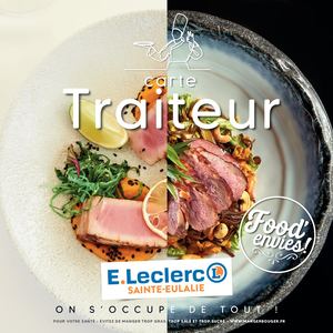 Carte traiteur du centre E.Leclerc de Sainte Eulalie