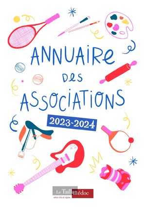 Annuaire Des Associations 2023-2024 - Ville du Taillan-Médoc