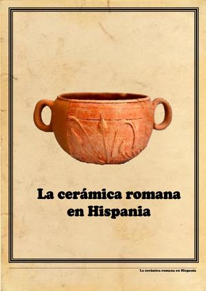 LA CERÁMICA ROMANA EN HISPANIA