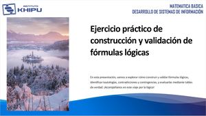 S4 Ejercicio Practico De Construccion Y Validacion De Formulas Logicas