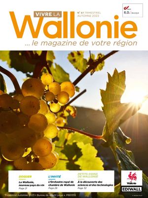 Magazine Vivre la Wallonie n°61 Automne 2023