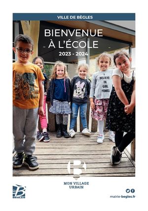 Guide Bienvenue à l'École à Bègles 2023 2024
