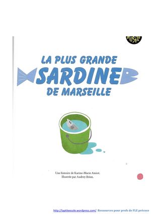 La plus grande Sardine de Marseille