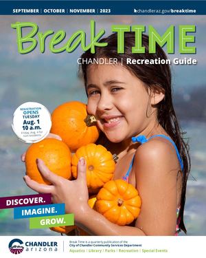 Fall 2023 Break Time by Chandler Parks & Recreation