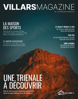 Villars Magazine - Edition 14 - Eté 2023