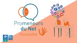 Présentation Promeneur Du Net Parentalité 94