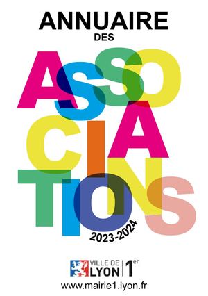 ANNUAIRE DES ASSOCIATIONS DU 1ER ARRONDISSEMENT LYON - 2023/2024