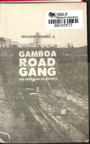 Gamboa Road Gang