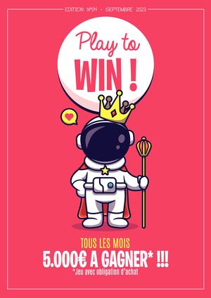 Play To Win SXM - Edition N°04 - Septembre 2023