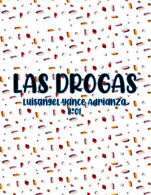 Las Drogas