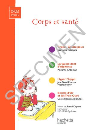 Bibliobus - Corps et santé - La fausse dent d'Alphonse