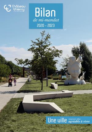 Bilan de mi-mandat 2020-2023 - Ville de Château-Thierry