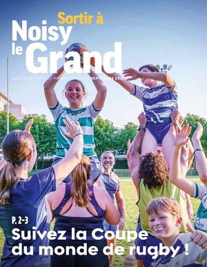 Supplément "Sortir à Noisy-le-Grand" - Septembre 2023