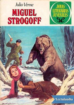 Miguel Strogoff - Jules Verne