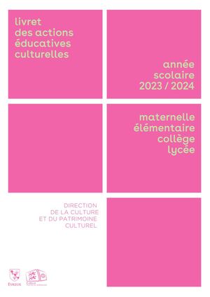 2023 Livret Actions éDucatives Et Culturelle Evreux