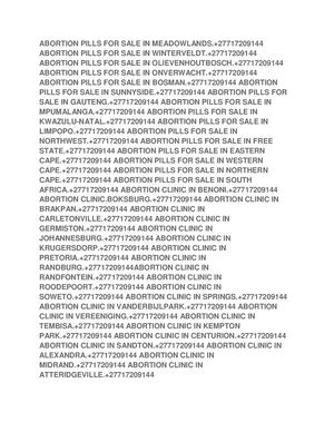 Tongaat Cytotecs [ +27717209144 ] Abortion Clinic,Pills For Sale In Durban North,Westville,Amanzimtoti,Hillcrest,Phoenix,Margate,Kloof,Howick,Vryheid,Tongaat