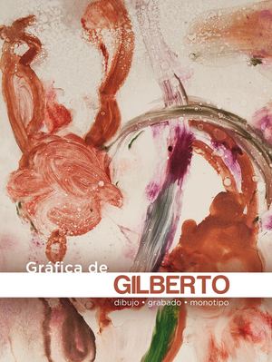 Catálogo Gráfica De Gilberto Gilverto Aceves Navarro