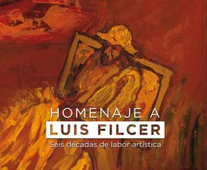 Catálogo Homenaje A Luis Filcer