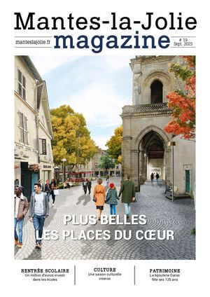 MANTES-LA-JOLIE MAGAZINE N°19 - Plus belles les places du coeur