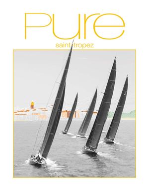 Pure Saint-Tropez 104 Août 2023 Voiles