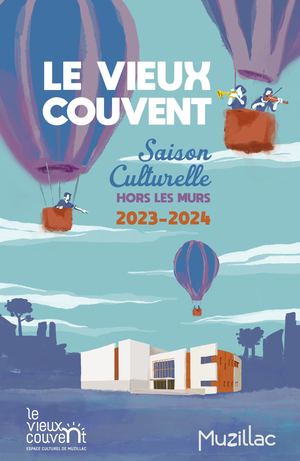 Le Vieux Couvent Saison culturelle 23-24