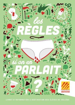 Guide : les règles, si on en parlait !
