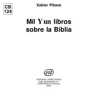 124 Mil Y Un Libros Sobre La Biblia Xabier Pikaza