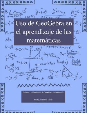 Taller #1 Uso Básico De GeoGebra En Geometría