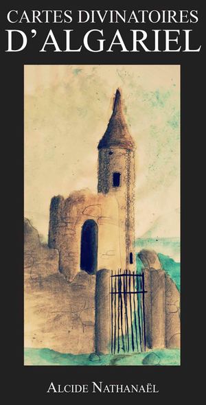 CARTES DIVINATOIRES D’ALGARIEL, Alcide Nathanaël (EXTRAIT)