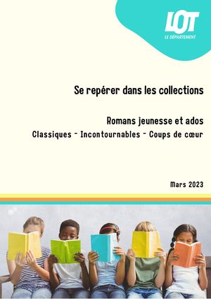 Se Repérer dans les collections - Romans enfants et ados