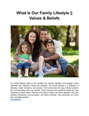 What Is Our Family Lifestyle Values & Beliefs (1)