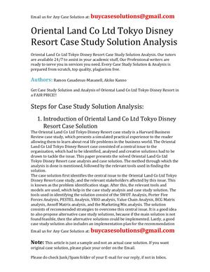 Oriental Land Co Ltd Tokyo Disney Resort Case Study Solution Analysis