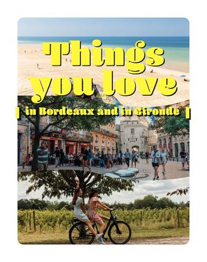 Things You Love Bordeaux Gironde EN