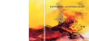 Katharina Lichtenscheidt Malerei 2013 - Uwe Dressler