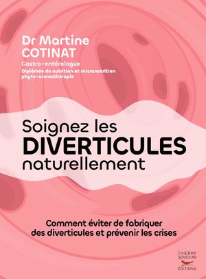 Soigner les diverticules Naturellement - Extrait