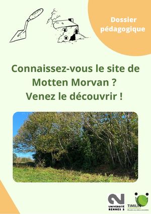 Dossier Pédagogique Forteresse et motte castrale Motten Morvan