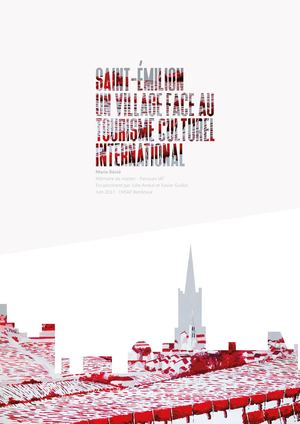 Saint-Émilion, un village face au tourisme culturel international