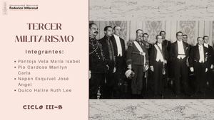 DIAPOSITIVA - TERCER MILITARISMO