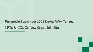 Ravencoin September 2023 News: RWA Tokens, NFTs & ICOs On New Crypto Info Site