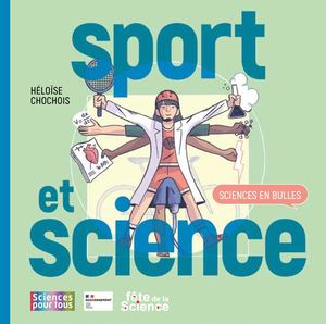 Science et Sport : une BD offerte par la Fête de la Science !